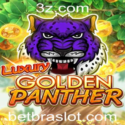 Descubra a Emoção do Jogo LUXURYGOLDENPANTHER e a Estratégia da Aposta Bet Bra